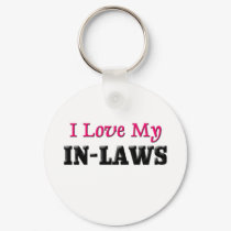 I Love My In-Laws keychains