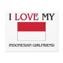 I Love My Indonesian Girlfriend postcards by flagshirt I Love My Indonesian Girlfriend postcards