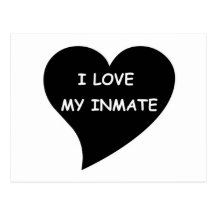 I love My Inmate Postcard
