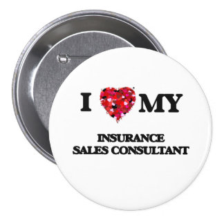 I Love Insurance Buttons and I Love Insurance Pins | Zazzle