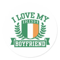 I Love My Irish Boyfriend Round Sticker