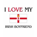 I Love My Irish Boyfriend t-shirts by flagshirt I Love My Irish Boyfriend t-shirts