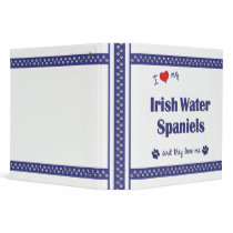 I Love My Irish Water Spaniels (Multiple Dogs) Vinyl Binders