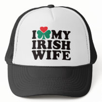 I Love My Irish Wife hats