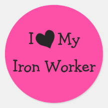 I Love My Iron Worker Sticker
