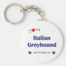 I Love My Italian Greyhound (Male Dog) Keychain