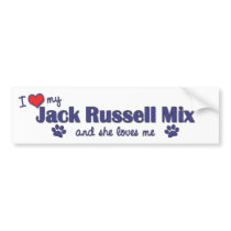 I Love My Jack Russell Mix (Female Dog) bumper stickers