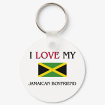I Love My Jamaican Boyfriend keychains