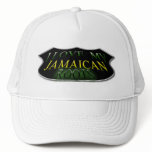 I Love My Jamaican Roots Trucker Hat