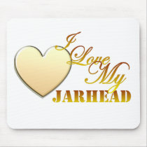 I Love My Jarhead Mouse Mat