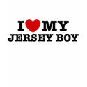 I Love My Jersey Boy t-shirts