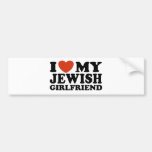 I Love My Jewish Girlfriend Bumper Sticker