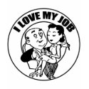 I Love My Job Funny T-shirts Gifts
