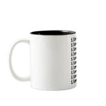 I Love My Job mugs