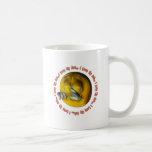 I Love My Job... Mug