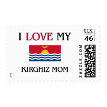 I Love My Kirghiz Mom postage