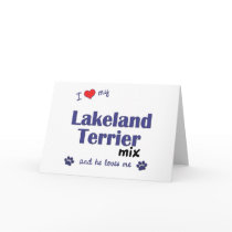 I Love My Lakeland Terrier Mix (Male Dog) cards by muttybuddy I Love My Lakeland Terrier Mix (Male Dog) cards