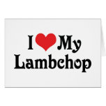 I Love My Lambchop Greeting Card