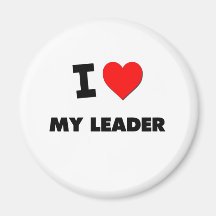 I Love My Leader Fridge Magnet
