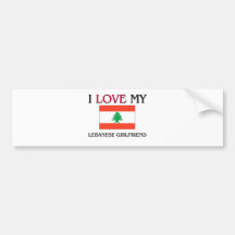 I Love My Lebanese Girlfriend Bumper Stickers