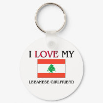 I Love My Lebanese Girlfriend keychains