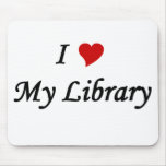 I love my library mouse mat