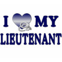I Love My Lieutenant t-shirts