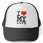 i love my life hat