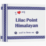 I Love My Lilac Point Himalayan (Male Cat) Binders
