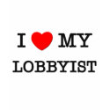 I Love My LOBBYIST t-shirts