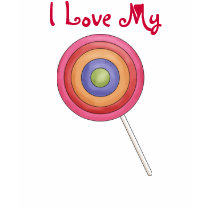 I Love My Lollipop t-shirts