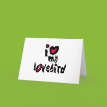 I Love My Lovebird cards