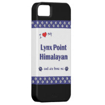 I Love My Lynx Point Himalayan (Female Cat) iPhone 5 Covers