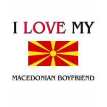 I Love My Macedonian Boyfriend t-shirts by flagshirt I Love My Macedonian Boyfriend t-shirts