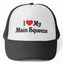 I Love My Main Squeeze Hat