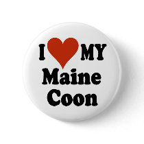 I Love My Maine Coon Button by janbalaya I Love My Maine Coon Button