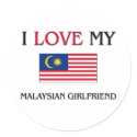 I Love My Malaysian Girlfriend stickers