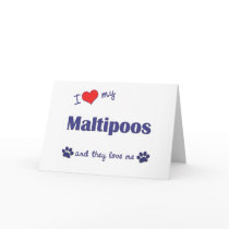 I Love My Maltipoos (Multiple Dogs) Cards