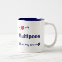 I Love My Maltipoos (Multiple Dogs) Mugs