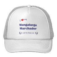 I Love My Mangalarga Marchador (Male Horse) Trucker Hat