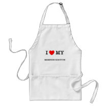 I Love My MARKETING EXECUTIVE aprons by ilovemyshirt I Love My MARKETING EXECUTIVE aprons