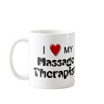 I Love My Massage Therapist Mug