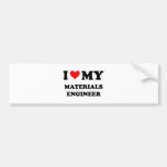 I Love My Materials Engineer Bumper Stickers