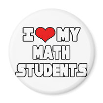 I Love My Math Students magnets by mathteachershirts I Love My Math Students magnets