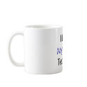 I Love My Math Teacher mugs