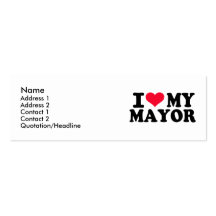 I love my Mayor Business Card