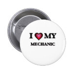 I love my Mechanic Pinback Button