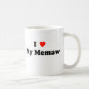 I Love My Memaw Mug