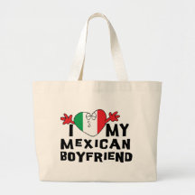 I Love My Mexican Boyfriend Canvas Bags
