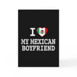 I love my Mexican Boyfriend with Heart Flag cards